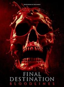 Final Destination: Bloodlines / Последен изход: Наследство (2025)